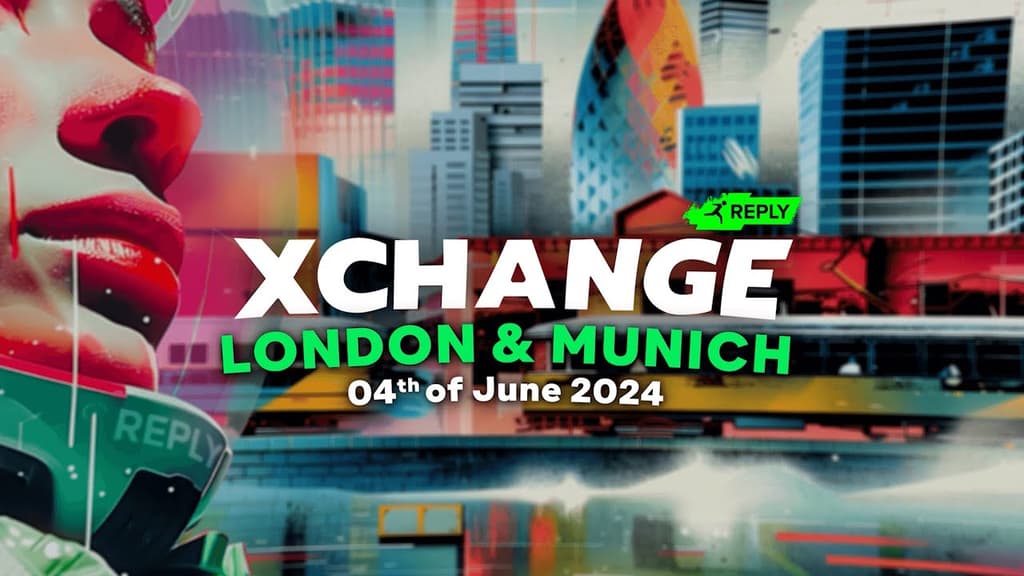 Reply Xchange - Munich 2024