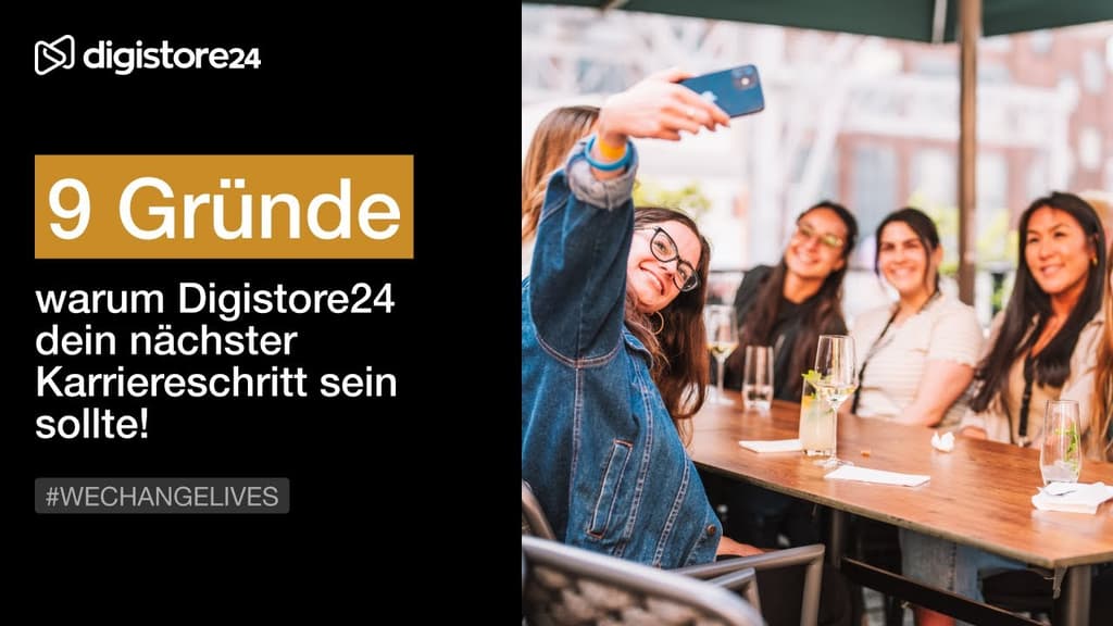 9 Gründe, warum #Digistore24 dein nächster Karriereschritt sein sollte!