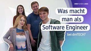 Was macht man als Software Engineer bei dmTECH?
