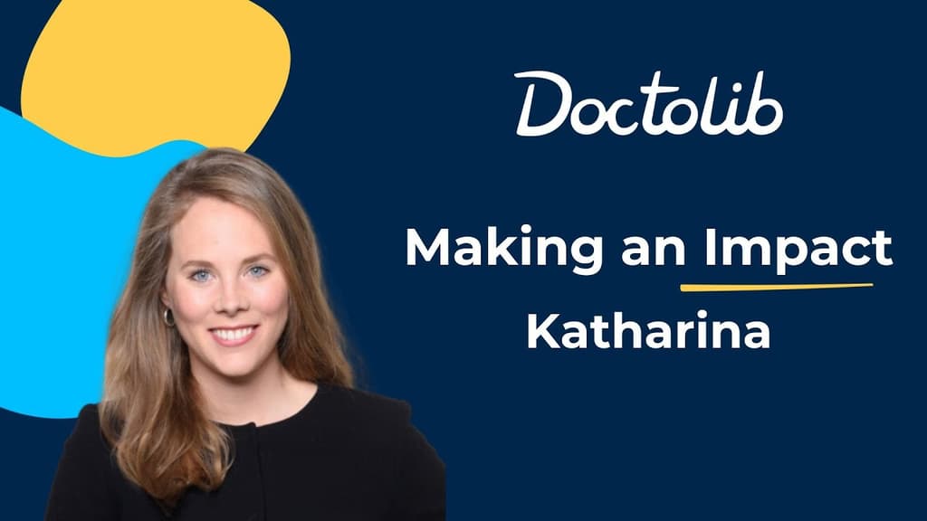 The journey of Katharina, Hospital Strategy Senior Lead. From her experience as a medical intern to her current role at Doctolid. 