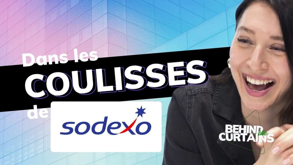 Découvrez les coulisses de Sodexo - BEHIND THE CURTAINS