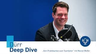 Vom Praktikanten zum Teamleiter. Höre doch mal rein und erhalte tiefe Einblicke in einen Karriereweg bei Dürr.