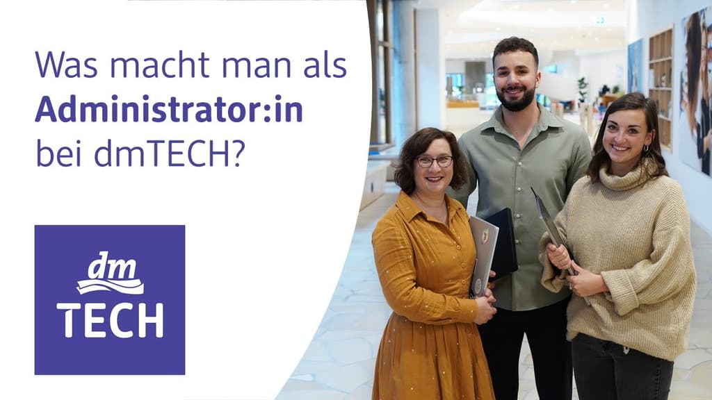 Lerne Nina, Yasin und Sandy kennen und erfahre, welche Aufgaben ein:e Administrator:in bei dmTECH hat!