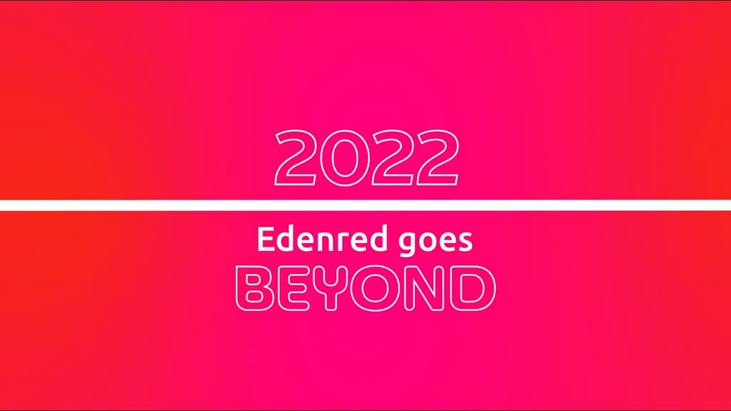 Edenred’s highlights of 2022
