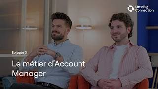 Account Manager at LittleBig Connection : more than a sales role