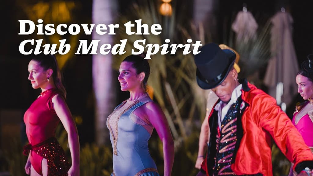 Discover the Club Med Spirit