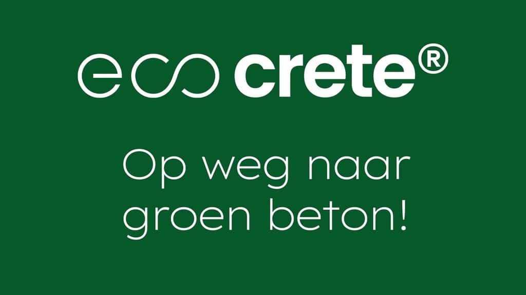 EcoCrete® Op weg naar groen beton