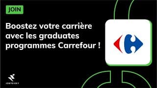 Boostez votre carrière avec les graduates programmes @Carrefour France  ! - JOIN