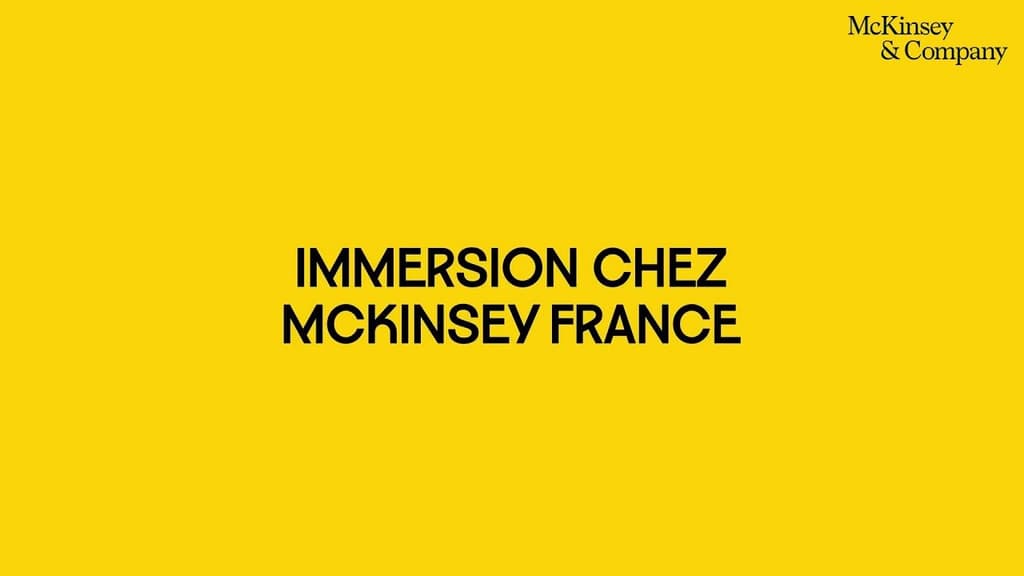 Immersion chez McKinsey France 
