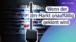 Wenn der dm-Markt unauffällig geklont wird