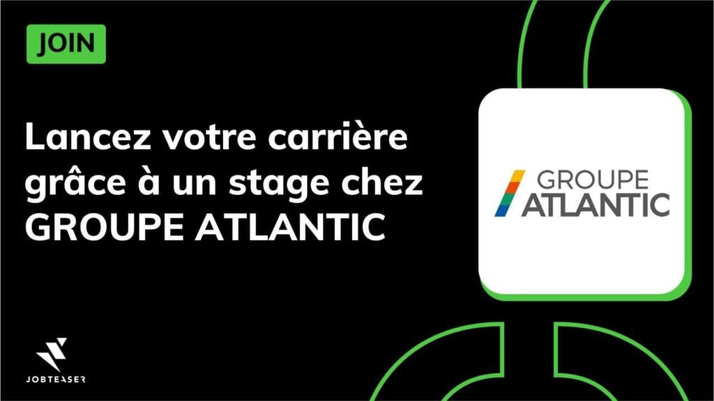 Lancez votre carrière ce à un stage chez @GROUPE ATLANTIC - JOIN
