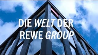 Die Welt der REWE Group