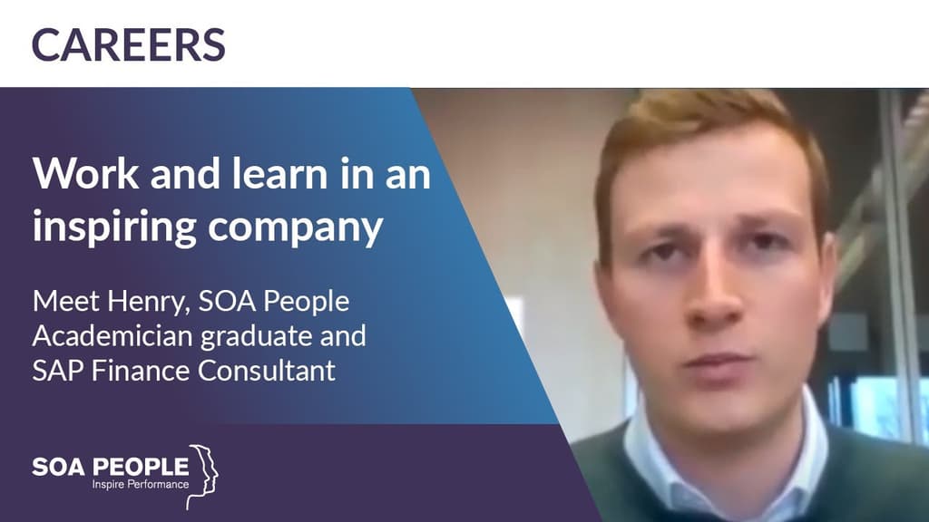 Meet Henry, SOA People Academician graduate and SAP Finance Consultant to hear how he is inspired every day.