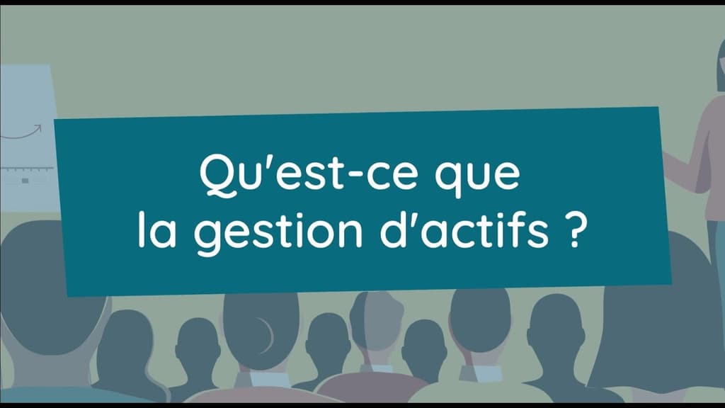 Qu'est ce que la gestion d'actifs