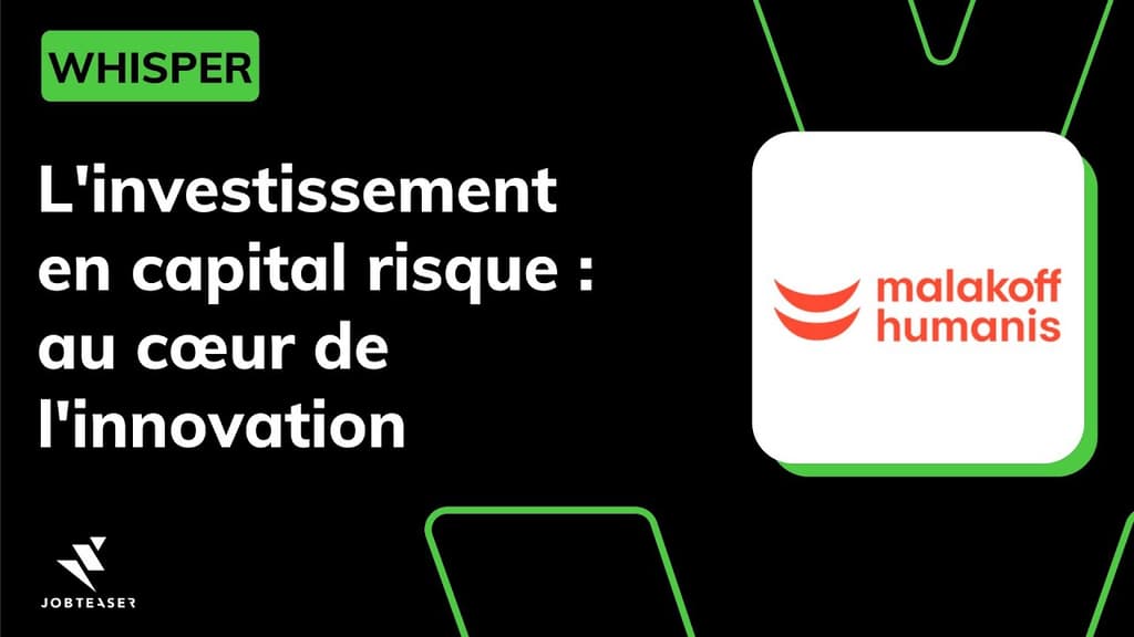 [PODCAST] - L'investissement en capital risque - au cœur de l'innovation avec @Malakoff Humanis