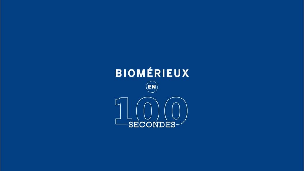 bioMérieux en 100 secondes !
