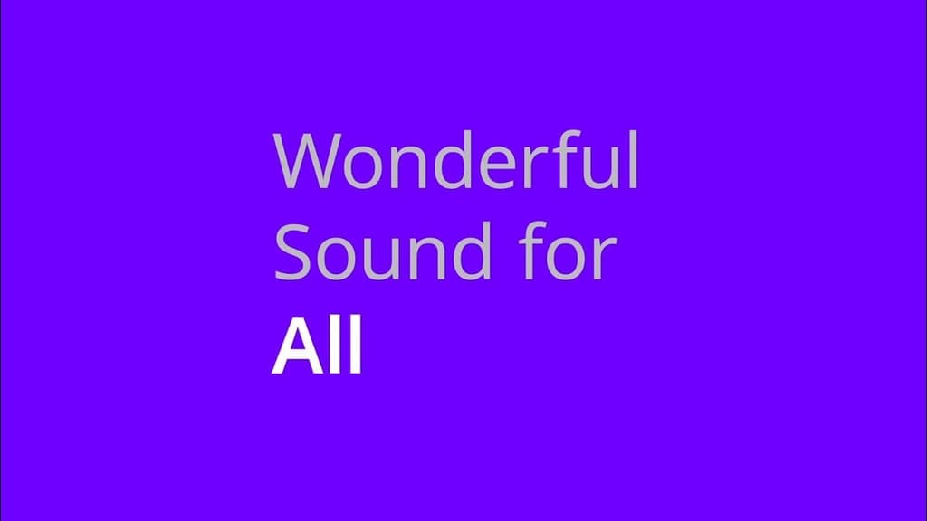 Wonderful Sound For All