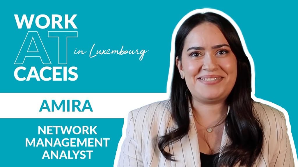 #WorkatCACEIS in Luxembourg !
Rencontrez Amira Galmami, collaboratrice au sein du département Network
