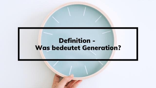 Generation