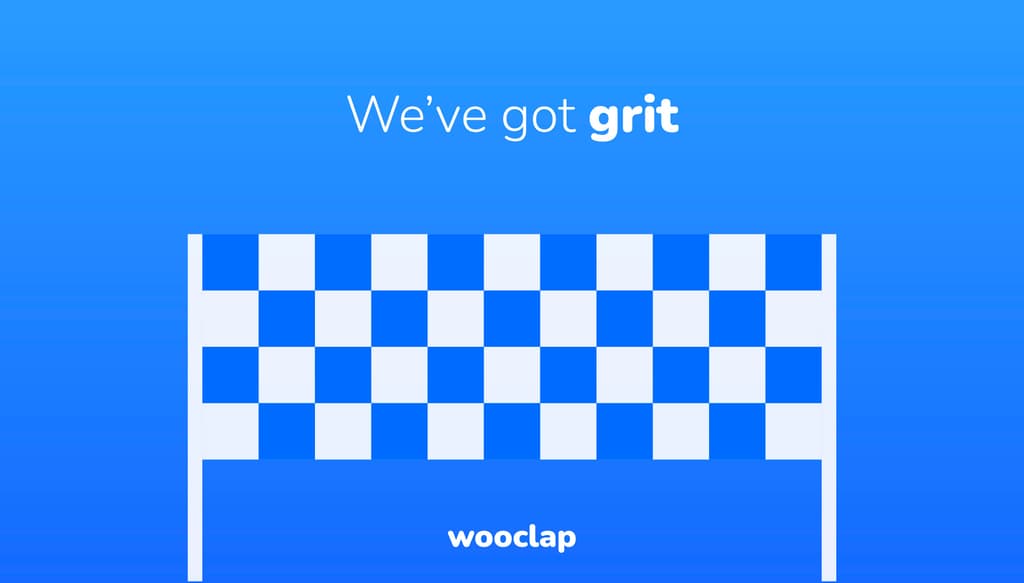 We've got grit.