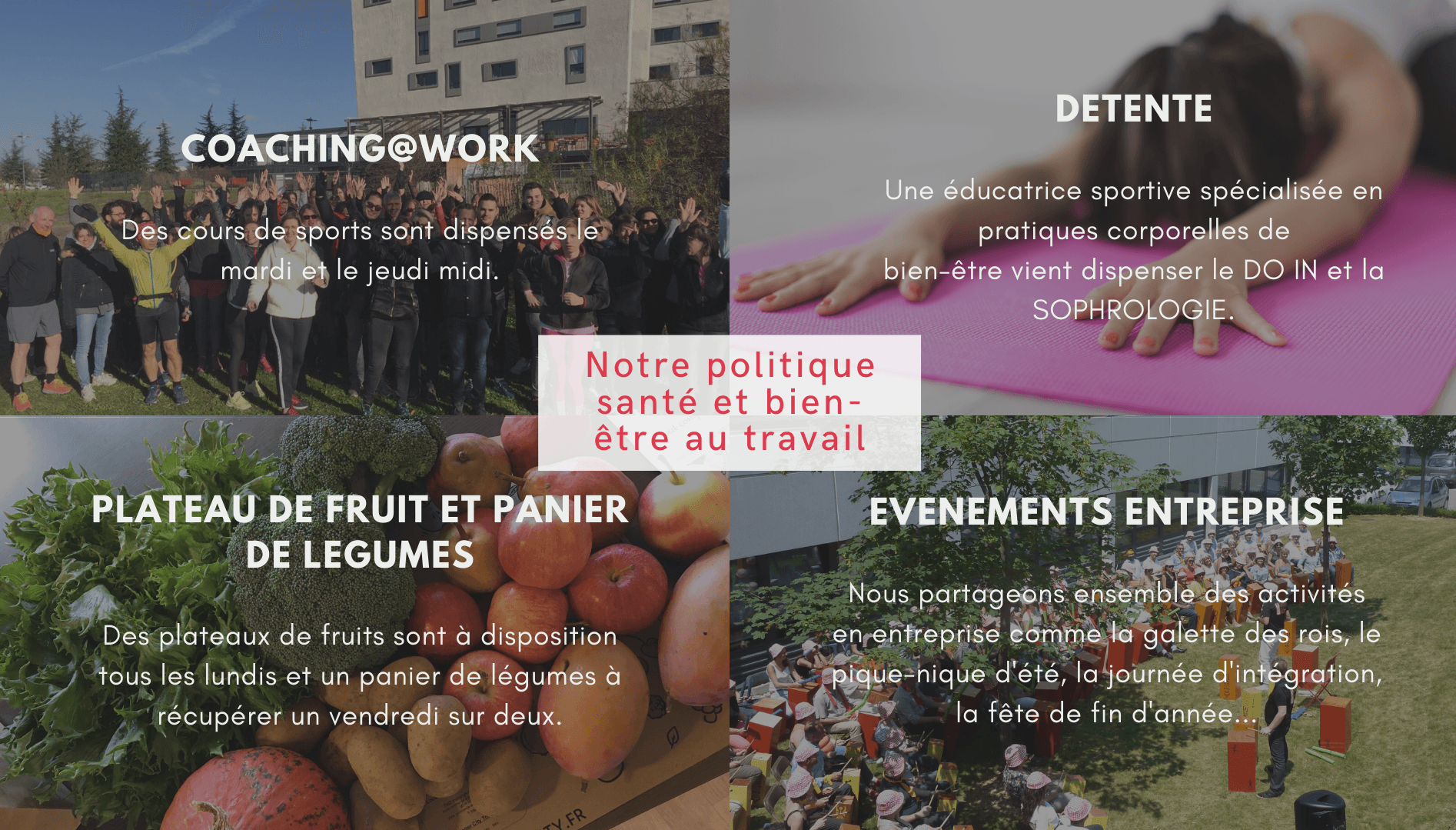 Notre politique santé et bien-être au travail commence par là.