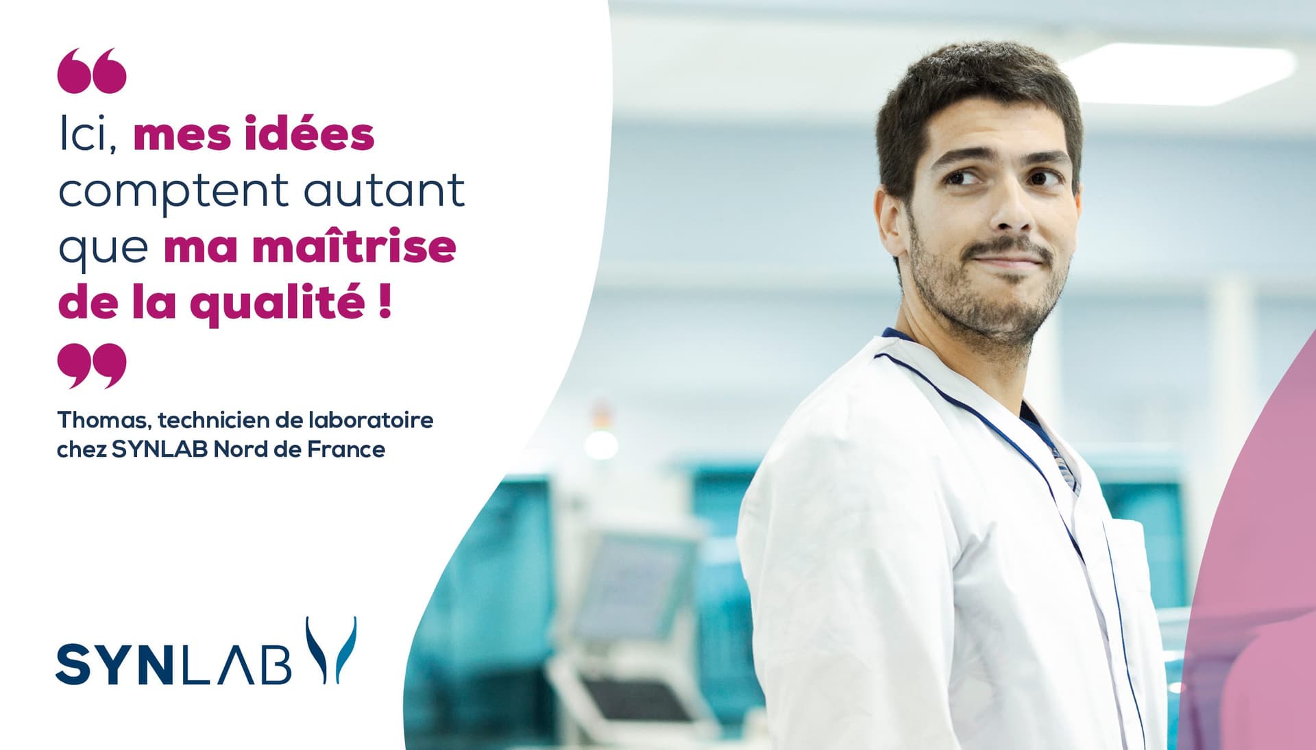 Thomas, technicien de laboratoire chez SYNLAB Nord de France