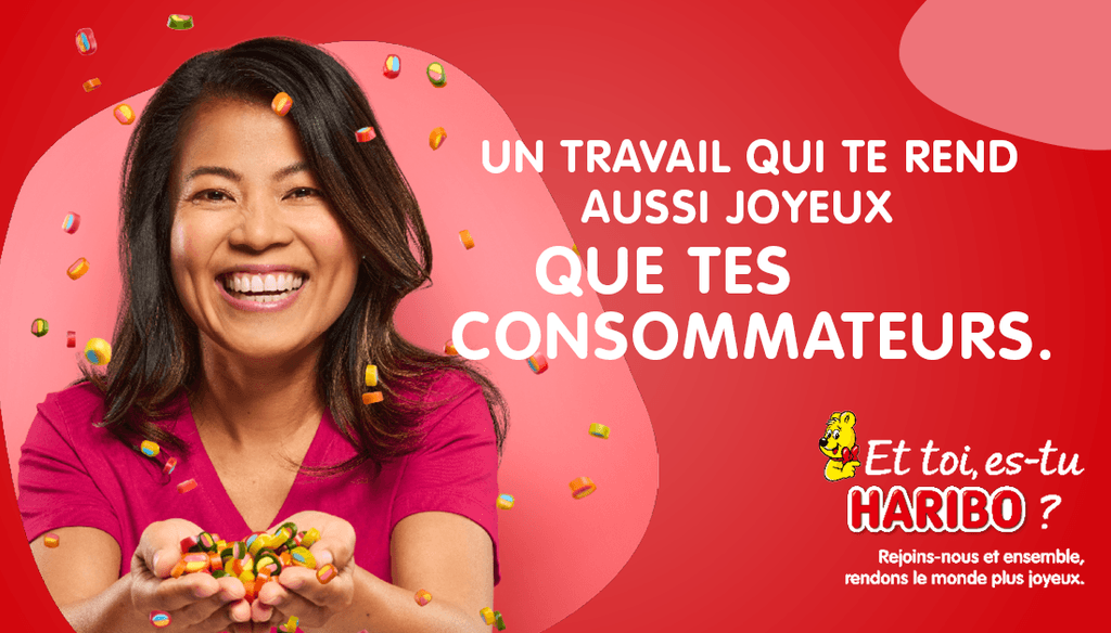 Un travail qui te rends aussi joyeux que tes consommateurs.
