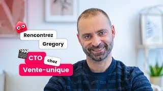 Rencontrez Gregory, CTO chez Vente-unique.com