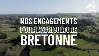 Nos engagements pour l'agriculture bretonne