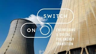 Switch On - Engineering & Digital for Energy Transition