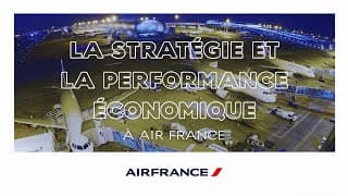 Les activités d'Air France : Stratégie et performance économique
