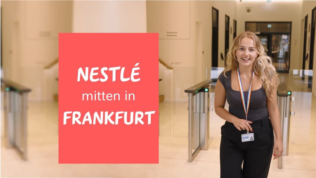 Schau rein: Nestlé in Frankfurt #BeAForceForGood