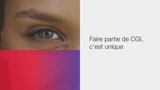 Vous êtes unique et ça nous plaît ! CGI recrute