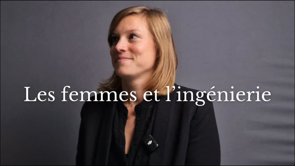Les femmes et l'ingénierie.