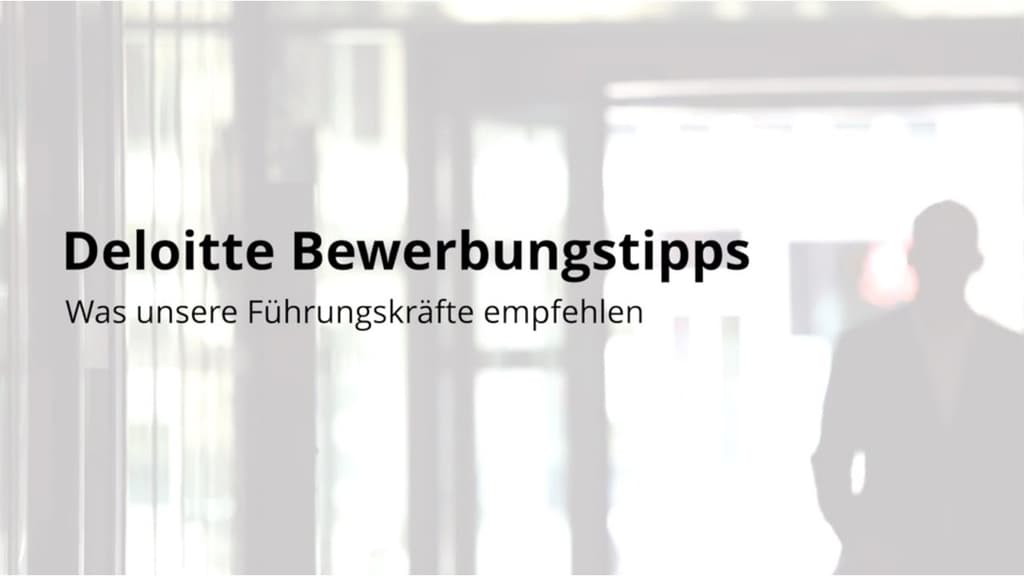 Deloitte Bewerbungstipps